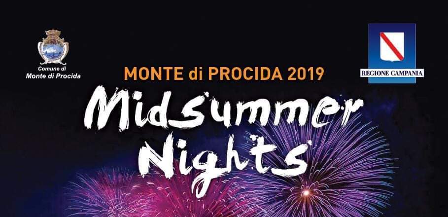 “Ferragosto Montese” midsummer nights 2019,  il 14,15 e 16 agosto a Monte di Procida
